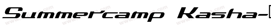 Summercamp Kasha字体转换